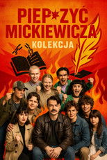 Piep*zyć Mickiewicza