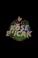 Köşe Bucak poster