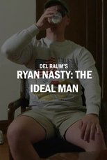 Ryan Nasty: The Ideal Man Ryan Nasty: The Ideal Man