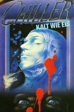 Chiller – Kalt wie Eis