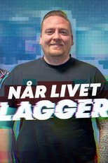Når livet lagger poster