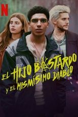 Ver El hijo bastardo y el mismísimo diablo (2022) Online