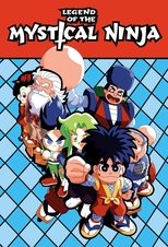 Poster for Legend of the Mystical Ninja Season 1