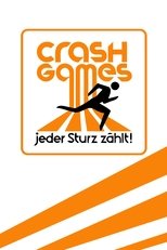 Poster for Crash Games – Jeder Sturz zählt!