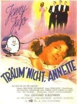 Poster for Träum’ nicht, Annette! 