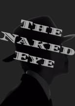 Poster for The Naked Eye