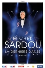 Poster for Michel Sardou - La dernière danse