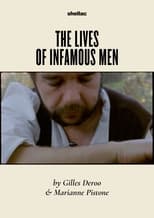The Lives of Infamous Men (2022)