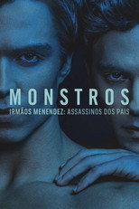 Monstros: Irmãos Menendez: Assassinos dos Pais: 1ª Temporada