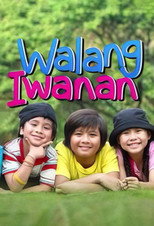 Walang Iwanan poster