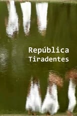 Poster for República Tiradentes