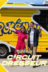 Pok&eacute;mon : Circuit Dresseur