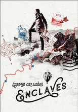 Enclaves: Lugares con Sabor poster