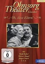 Poster for Ohnsorg Theater - Oh, diese Eltern! 