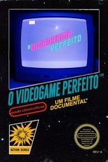 O Videogame Perfeito main poster