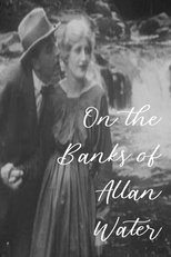 On the Banks of Allan Water main poster