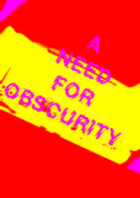 Poster for A Need for Obscurity 