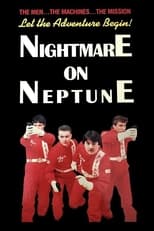 Nightmare on Neptune