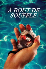 &Agrave; bout de souffle