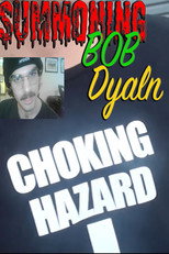 Summoning Bob Dyaln