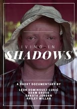 Poster for Living in Shadows 
