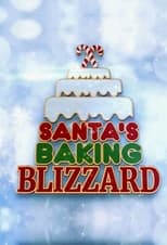 Poster for Santa's Baking Blizzard
