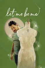 Poster for Let Me Be Me