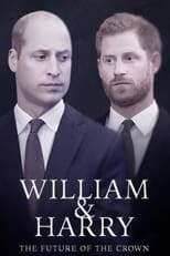 Poster for William & Harry: The Future of the Crown 