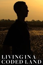 Living in a Coded Land (2014)