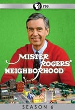 Poster for Mister Rogers' Neighborhood Season 6