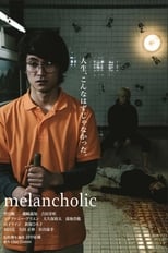 Poster di Melancholic