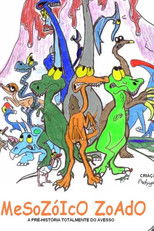 Mesozóico Zoado poster