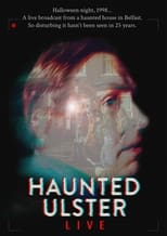 Poster di Haunted Ulster Live