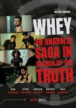 Poster for Whey: An Anabolic Saga in Search of the Truth