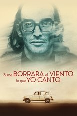 Si me borrara el viento lo que yo canto (2019)