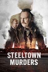 Poster for Steeltown Murders Season 1