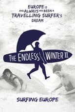 Poster di The Endless Winter II: Surfing Europe