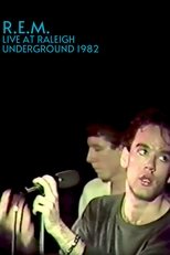 R.E.M.: Live at the Raleigh Underground poster