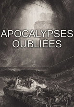 Apocalypses Oubli&eacute;es