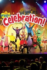 Poster for The Wiggles: Celebration!