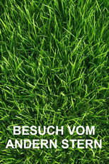 Besuch vom andern Stern