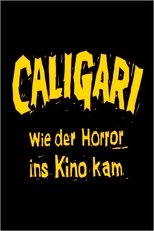 Poster di Caligari — Wie der Horror ins Kino kam