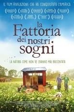 Poster di La fattoria dei nostri sogni