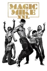 Poster for Magic Mike XXL 