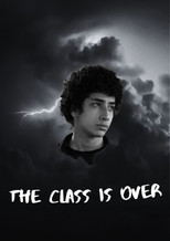 The Class is Over poster