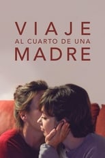 Viaje al cuarto de una madre