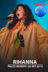 Rihanna - Live Rock in Rio 2015 poster