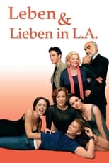 Leben und lieben in L.A.