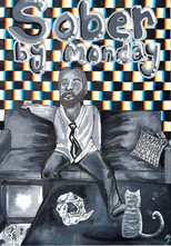 Sober by Monday poster