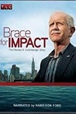 Poster for Brace for Impact: The Chesley B. Sullenberger Story